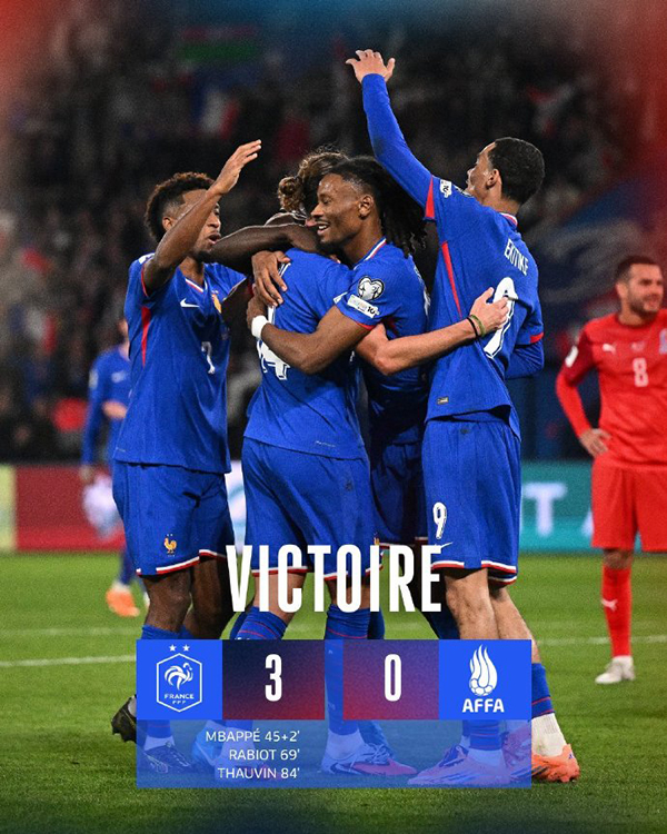 世预赛：法国3-0阿塞拜疆三连胜 姆巴佩个人秀+传射+伤退